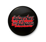 Saturday in Athens 3" Pinback Button